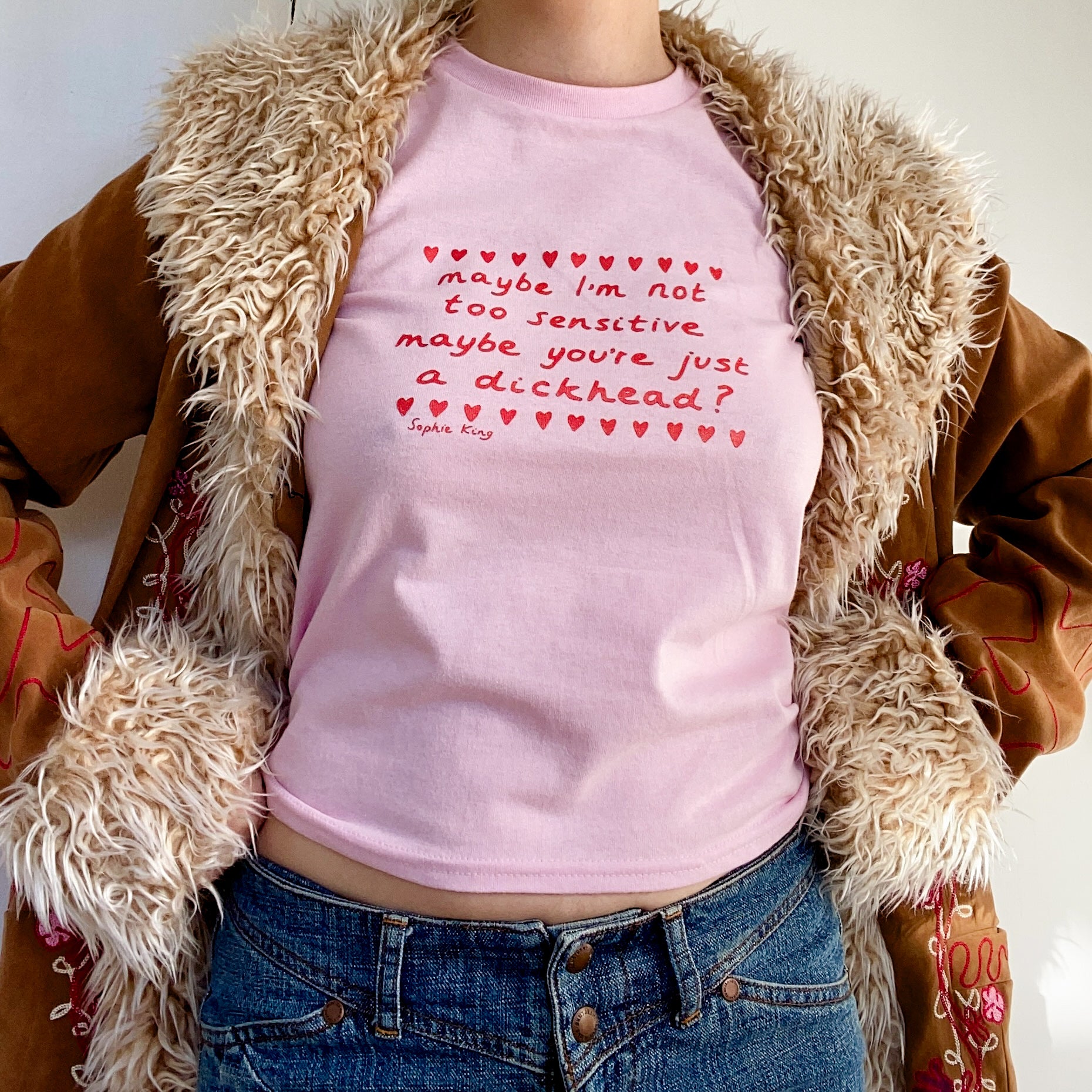 Maybe I'm Not Too Sensitive (Baby Tee)