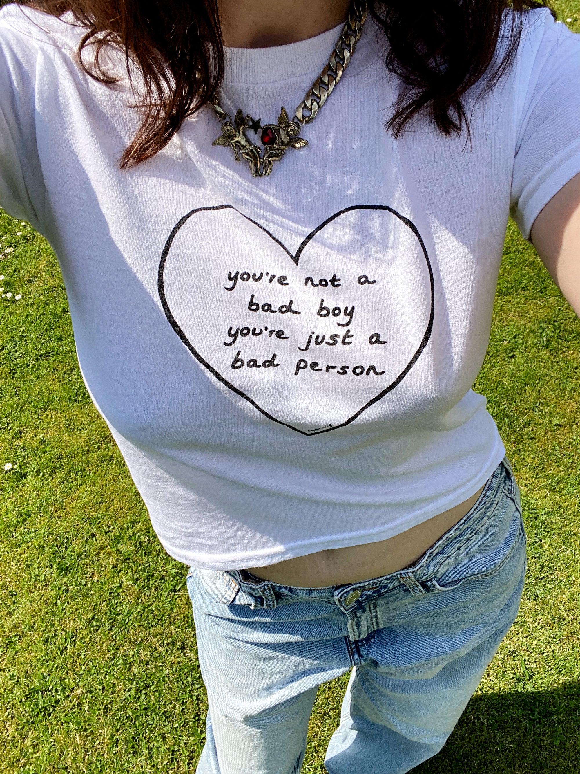 You're Not A Bad Boy You're Just A Bad Person (Baby Tee)