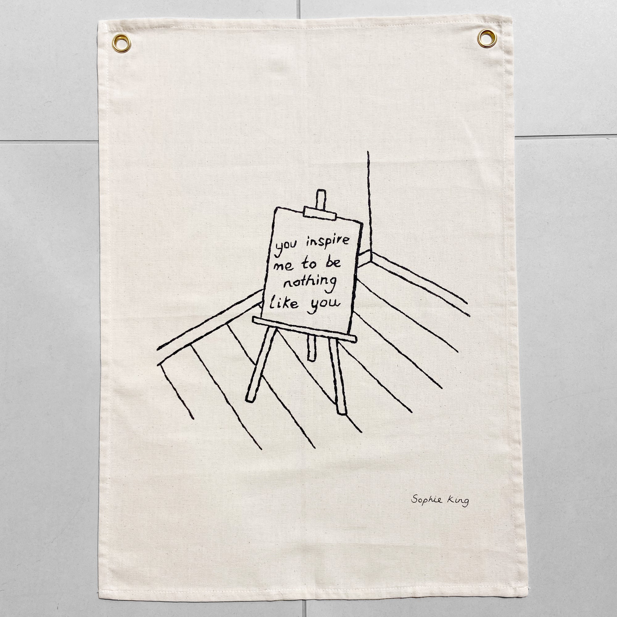 You Inspire Me To Be Nothing Like You (Wall Hanging)