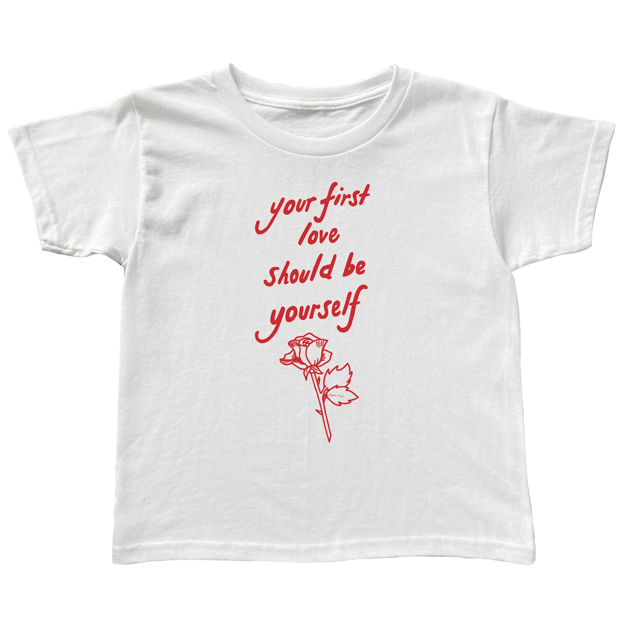 Your First Love Should Be Yourself (Baby Tee)