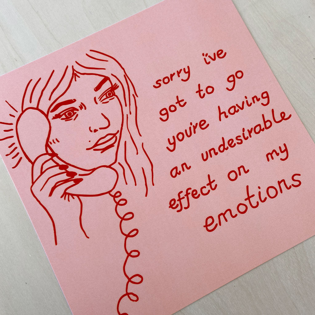 Sorry I've Got To Go (Print)