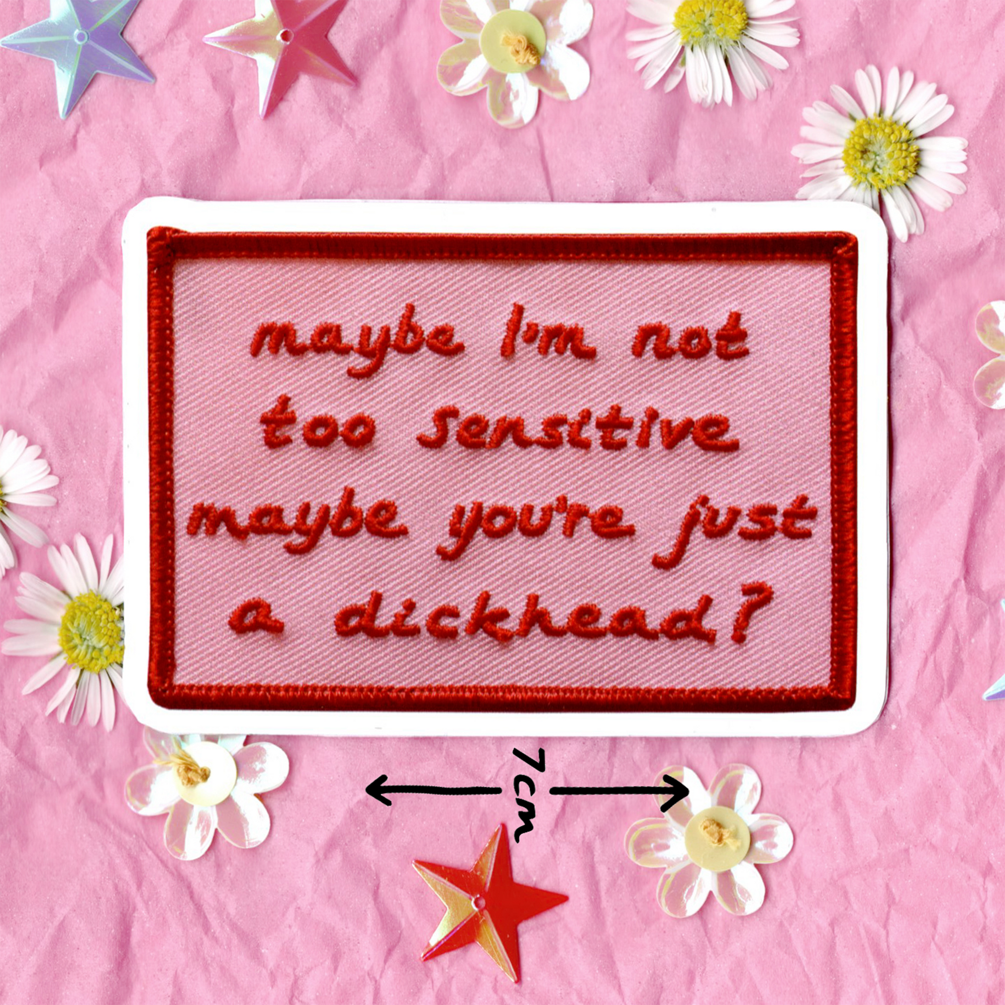 MAYBE I'M NOT TOO SENSITIVE (STICKER)