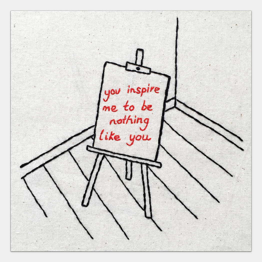 YOU INSPIRE ME TO BE NOTHING LIKE YOU (SIGNED PRINT)